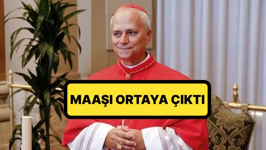 Vatikan Tarihinde Bir Birinci Gerçekleşmişti: ABD’li Yeni Papa 14. Leo’nun Maaşı Aşikâr Oldu