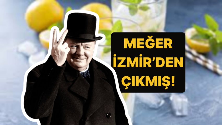 Vazgeçilmez İçeceklerden Churchill’in Aslında İzmirli Ahmet Bey’e İlişkin Olduğunu Biliyor muydunuz?