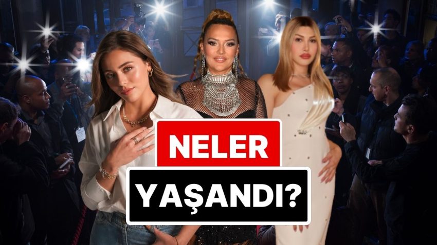 22-23 Mayıs’a Damgasını Vuran Magazin Olaylarını Anlatıyoruz!