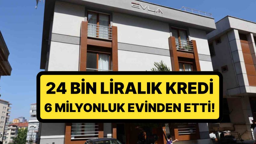 24 Bin Liralık Kredi Borcu Yüzünden Başına Gelmeyen Kalmadı: 6 Milyonluk Meskeni Gitti