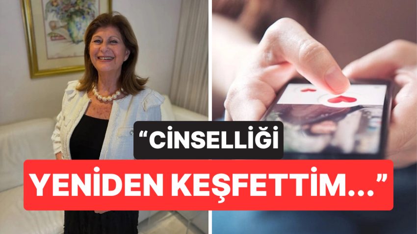 34 Yıllık Evliliğini Bitirip Gerçek Memnunluğu Tanışma Uygulamalarında Bulduğunu Söyleyen 70 Yaşındaki Bayan