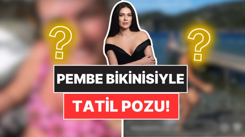 8 Ayda 25 Kilodan Kurtulan 3 Çocuk Annesi Bergüzar Korel Yaz Dönemini Açtı!