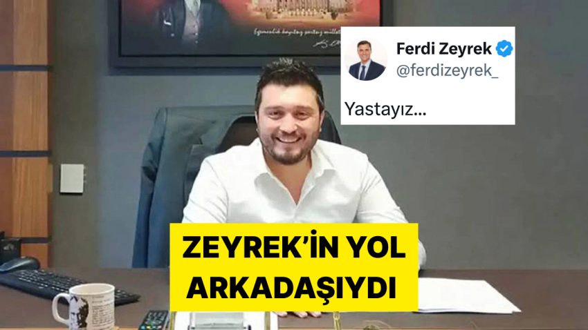 Acı Tesadüf! Hayatını Kaybeden Ferdi Zeyrek Birkaç Ay Evvel Daire Liderini Kaybetmişti
