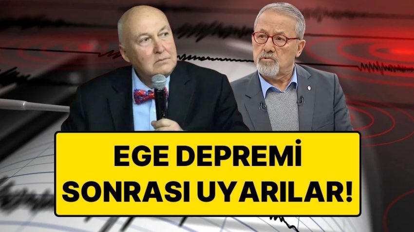 Ahmet Ercan ve Naci Görür’den Ege Zelzelesi Açıklaması: “5’e Varan Artçılar Olabilir”