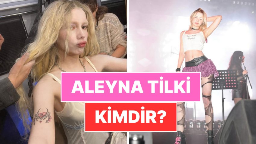 Aleyna Tilki Kimdir, Kaç Yaşında? Aleyna Tilki’nin Mesleği ve Özel Hayatı Hakkında Merak Edilenler