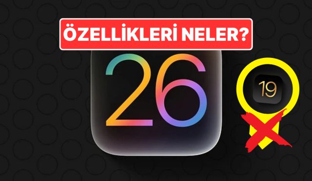 apple-ios-19u-atlayip-direkt-ios-26ya-gecebilir-ios-26-ile-gelecek-ozellikler-neler-Lf6MukZx.jpg