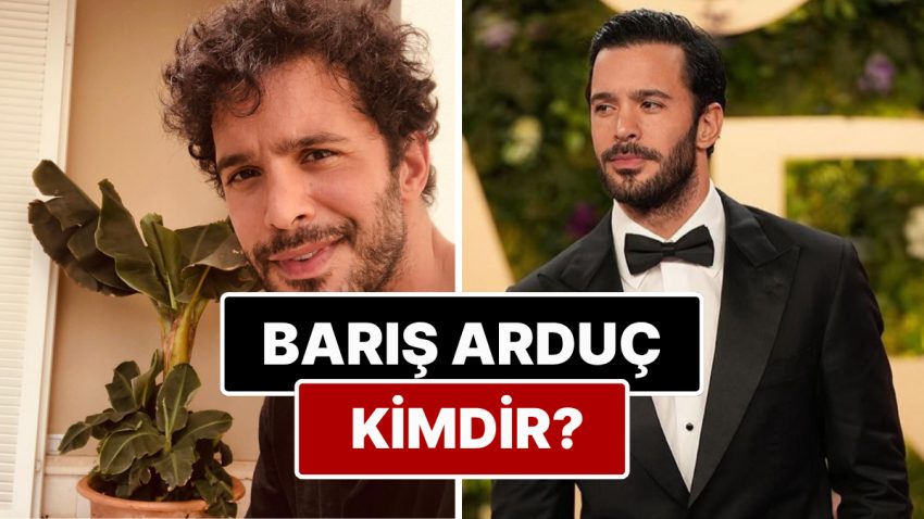 Barış Arduç Kimdir? Barış Arduç Kaç Yaşında ve Nereli? Gupse Özay’ın Eşi Barış Arduç Kimdir?