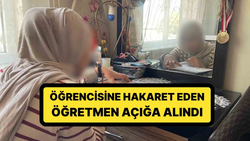 Başörtülü Öğrencisine ‘Karabaş’ Diyerek Hakaret Etmişti: Öğretmen Hakkında Karar Verildi