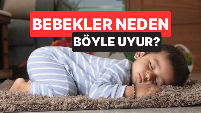 Bebekler Neden Popoları Havada Uyur?