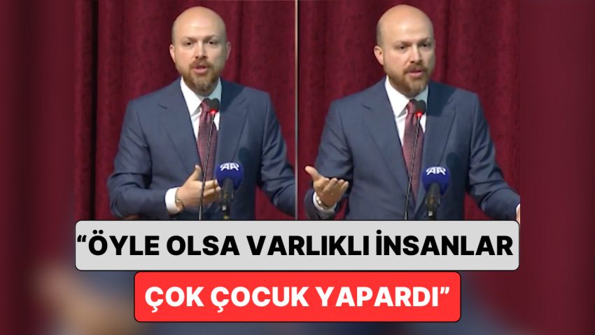Bilal Erdoğan “Ekonomi Makus Olduğu İçin Çocuk Yapılmıyor” Yorumunu Kıymetlendirdi