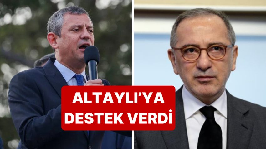 CHP Genel Başkanı Özgür Özel, Gözaltına Alınan Fatih Altaylı’ya Dayanak Verdi