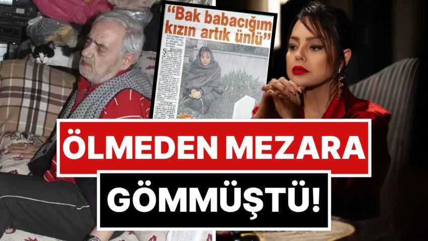 Ebru Gündeş’in Ölmeden Mezara Gömdüğü Babasıyla Yaşadığı Sert ve Acıklı Olayların Ayrıntısına İniyoruz!