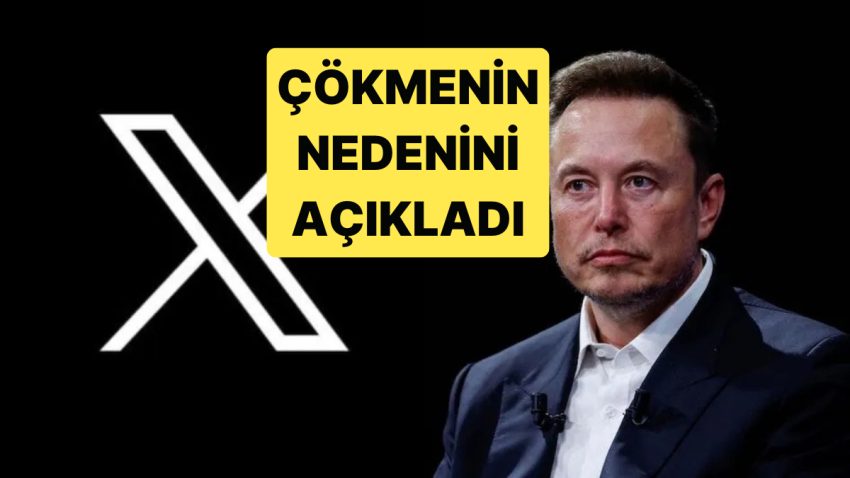Elon Musk, X’te Saatler Süren Çökmenin Nedenini Açıkladı
