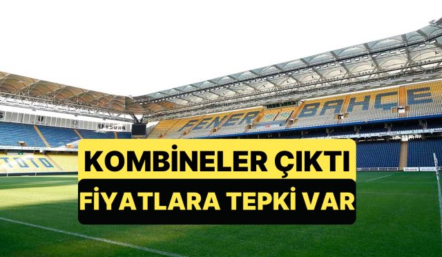 fenerbahce-kombine-bilet-fiyatlarini-duyurdu-taraftar-ikiye-bolundu-NL67uiHr.jpg