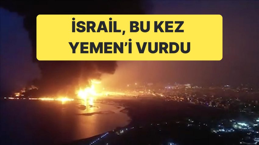Filistin, Suriye, İran’dan Sonra İsrail Bu Defa Yemen’i Vurdu