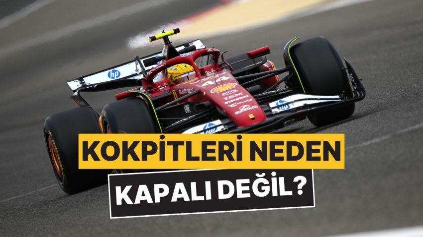 Formula 1 Araçlarının Kokpitleri Neden Açık Yapılıyor?