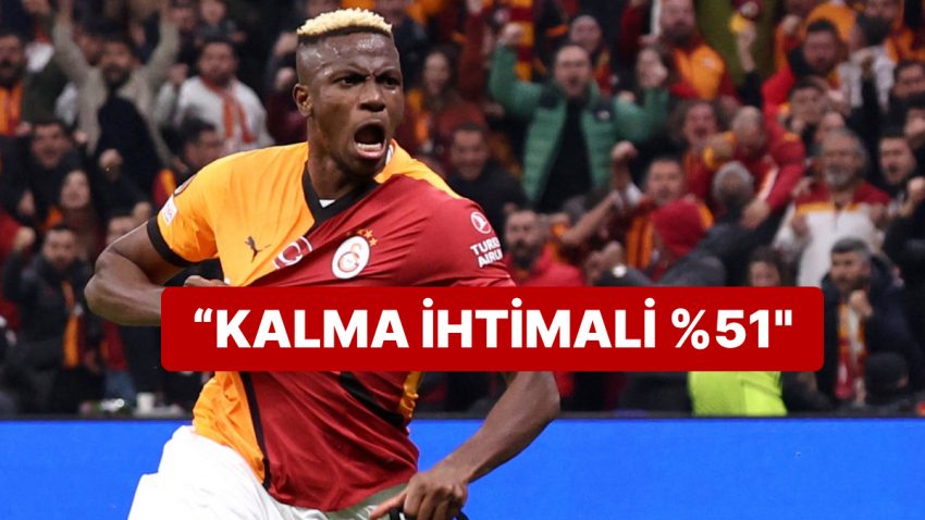 Galatasaray Cephesinden Yeni Tez: “Osimhen’in Kalma İhtimali Yüzde 51”