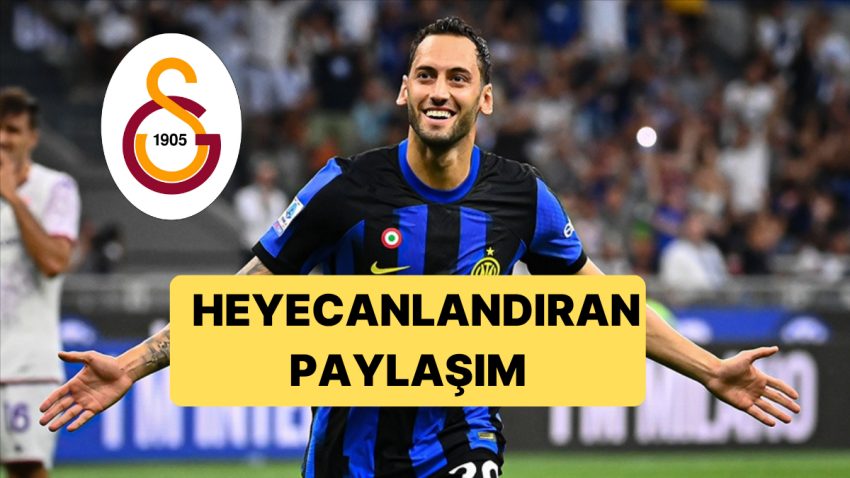 Hakan Çalhanoğlu’nun Babası Oğlunu Galatasaray’a Davet Etti