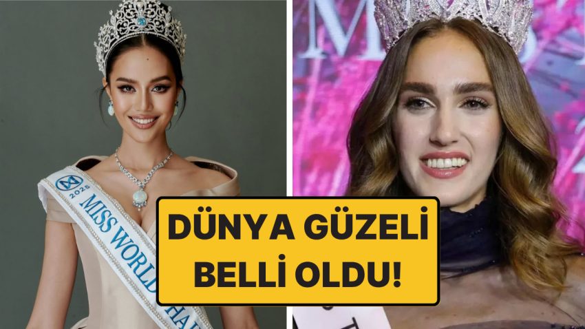 İdil Bilgen de Yarışıyordu! Miss World 2025 Kazananı Aşikâr Oldu!