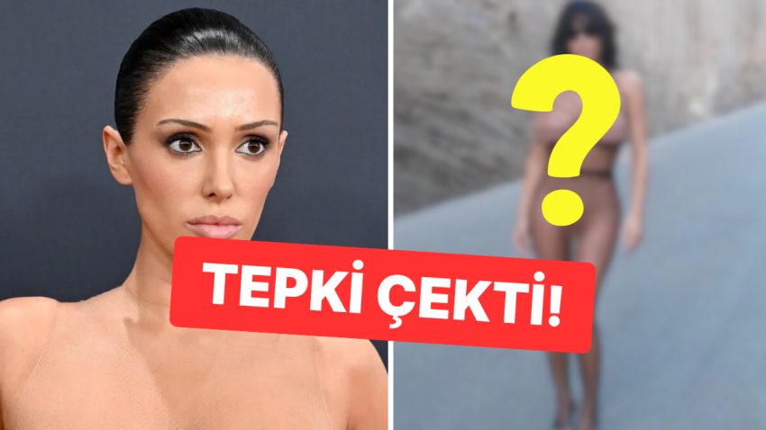 Kanye West’in Eşi Bianca Censori’nin Yarı Çıplak Paylaşımı “Bi’ Dur Artık” Dedirtti!
