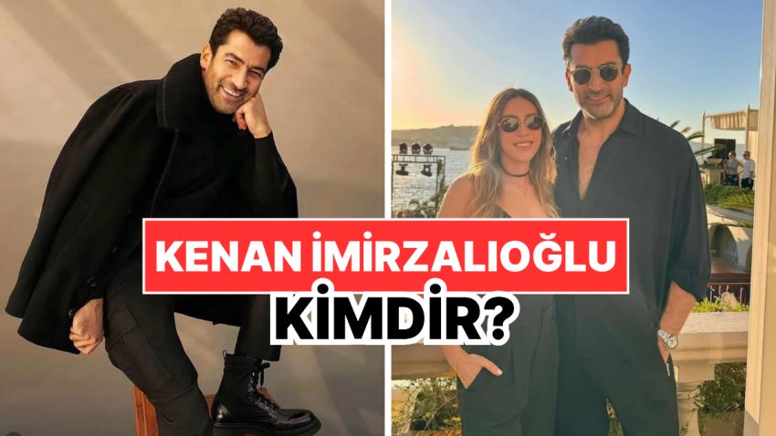 Kenan İmirzalıoğlu Kimdir, Kaç Yaşında? Kenan İmirzalıoğlu Mesleği ve Özel Hayatı Hakkında Merak Edilenler