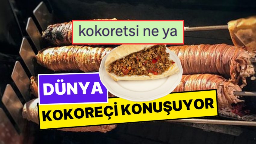 Kokoretsi mi Kokoreç mi? TasteAtlas Dünyanın En Lezzetlisini Seçti