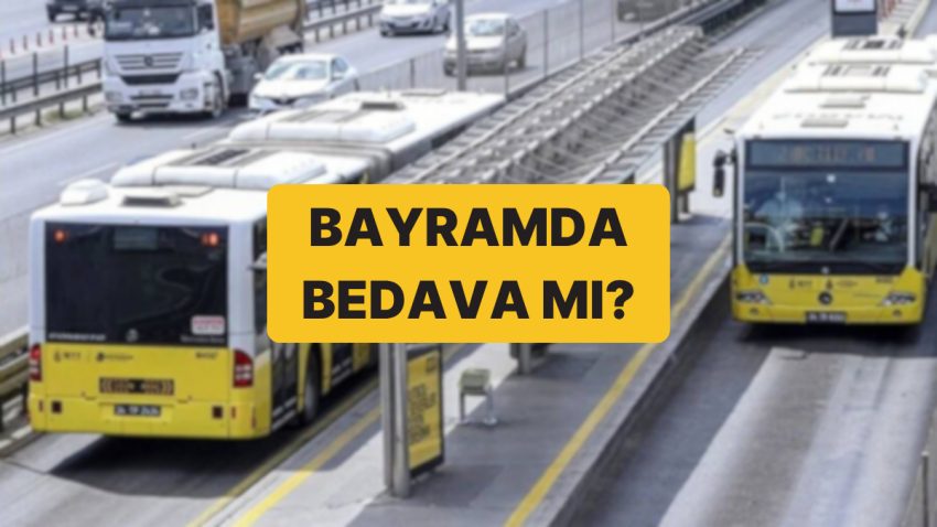 Kurban Bayramı’nda Toplu Taşıma Fiyatsız mi? Kurban Bayramı’nda Köprü ve Otoyollar Ücretsiz mı?