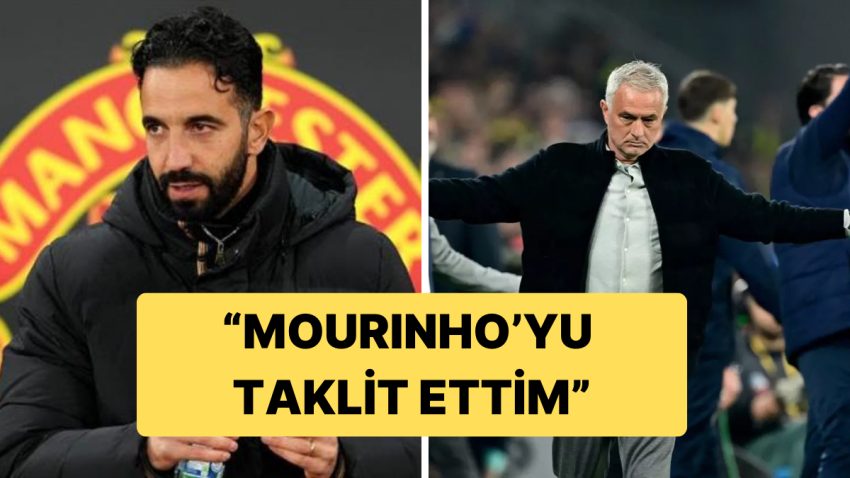 Manchester United Teknik Yöneticisi Amorim’den Mourinho İtirafı