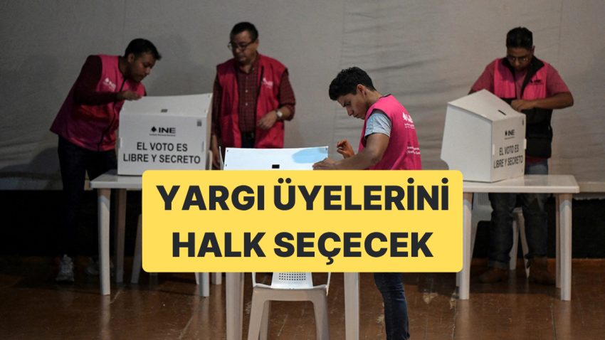 Meksika’da Yargı Üyeleri Halkın Oylarıyla Seçilecek, YSK Gözlemci Olarak Katılacak