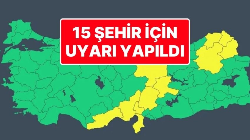 Meteoroloji’den 15 Kent İçin Kuvvetli Yağış Uyarısı