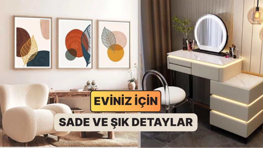 Minimalist Stil ve Küçük Dokunuşlarla Konutunuzun Muhteşem Şık Olduğunu Düşündüren 11 Eser