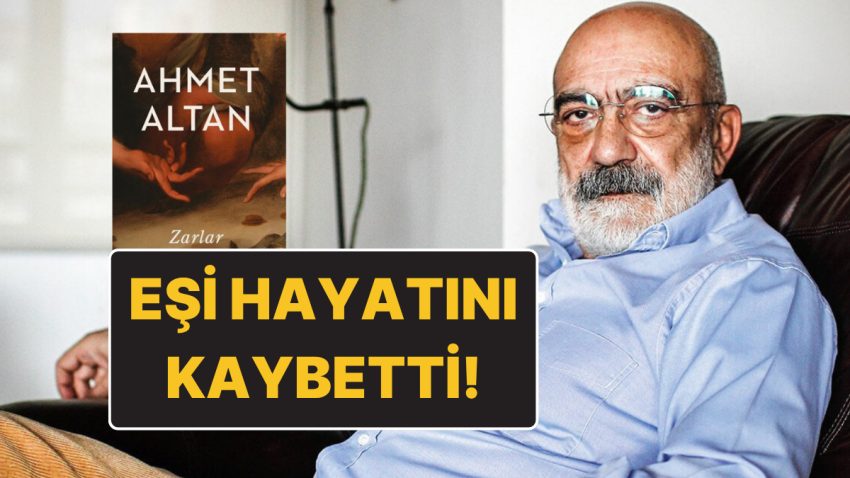 Muharrir Ahmet Altan’ın Acı Günü: Eşi Gülnur Altan Hayatını Kaybetti