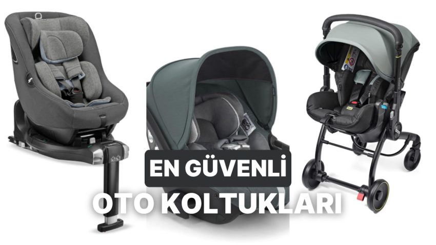 Oto Koltuğu Tavsiyeleri: 2025’in Bebekler İçin İnançlı ve Konforlu 6 Model