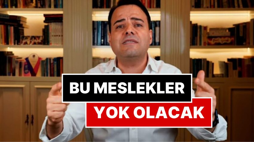 Özgür Demirtaş Yapay Zekanın Bitireceği Meslekleri Açıkladı