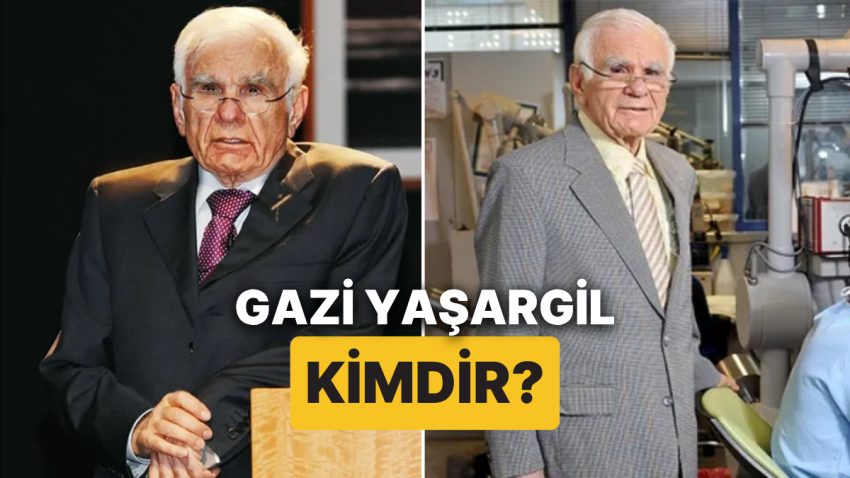 Prof. Dr. Gazi Yaşargil Kimdir, Kaç Yaşında? “Yüzyılın Beyin Cerrahı” Gazi Yaşargil Neden Vefat Etti?