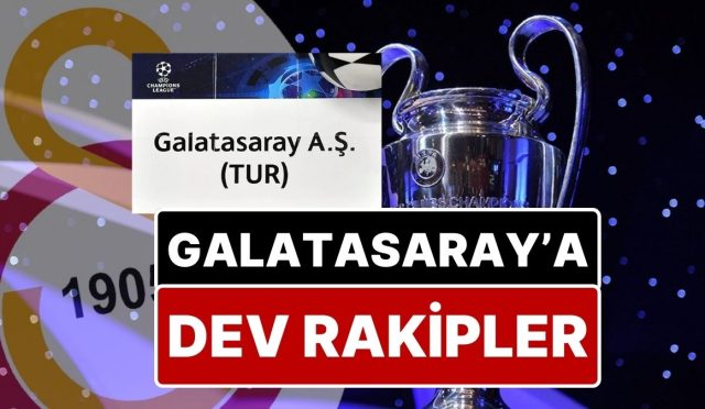 sampiyon-galatasaraya-dev-rakipler-galatasarayin-sampiyonlar-ligindeki-mumkun-rakipleri-belirli-oldu-Y2KHNVPB.jpg