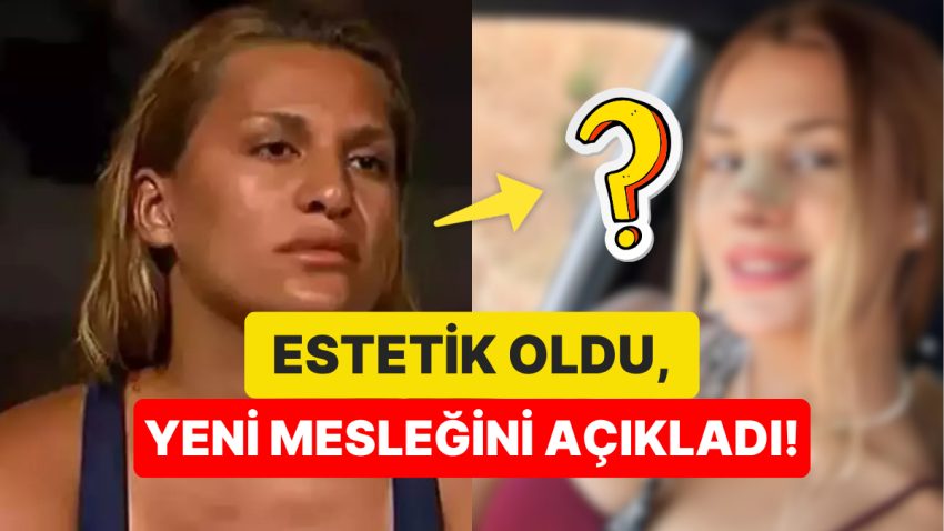 Survivor’dan Diskalifiye Edilen Almeda Baylan Estetik Ameliyatı Olmuştu: Yeni Mesleğini Açıkladı!