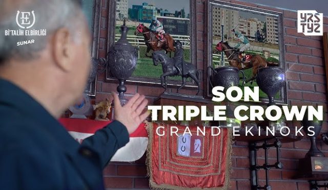 turk-yariscilik-tarihine-damga-vuran-efsane-grand-ekinoksun-triple-crown-destani-bqtUsLUS.jpg
