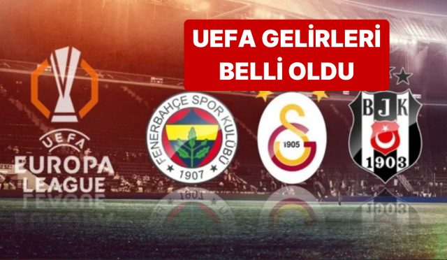 uefada-besiktas-fenerbahce-ve-galatasarayin-gelirleri-asik-r-oldu-3wcbqd9X.jpg