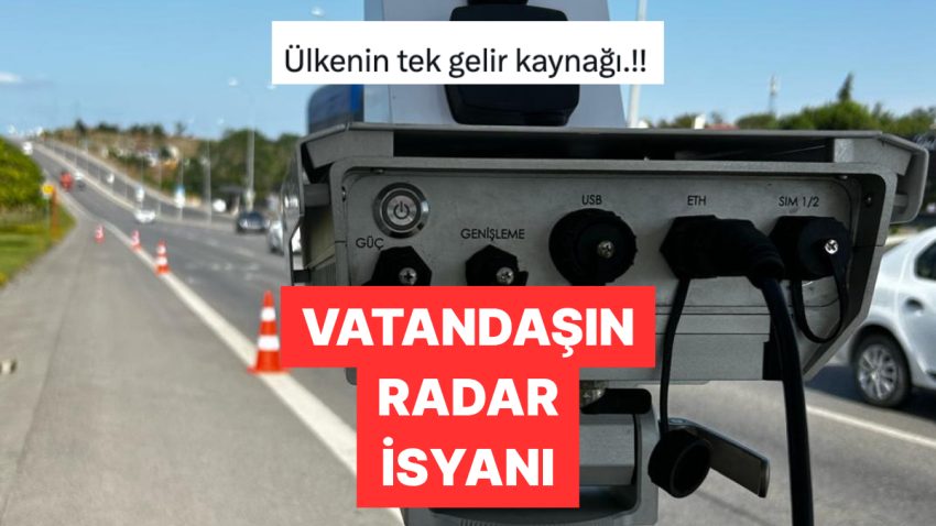 Vatandaş Yollardaki Yeni Radar Uygulamasına İsyan Etti