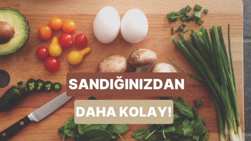 ‘Yemek Yapmayı Beceremiyorum’ Diyenlerin Bile Hayatını Kolaylaştıracak Teklifler