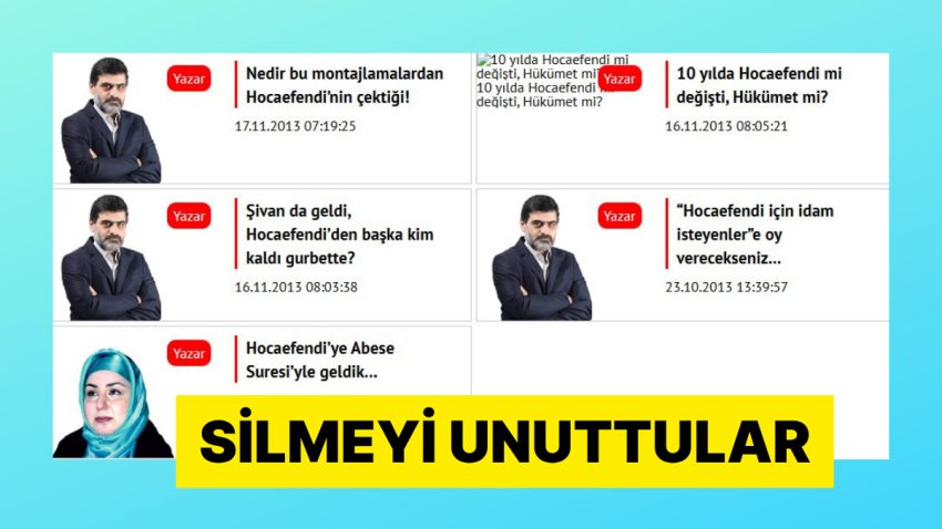 Yeni Akit Arşivinden “Gülen” Yazan İçerikleri Sildi Fakat Bir Ayrıntısı Unuttu