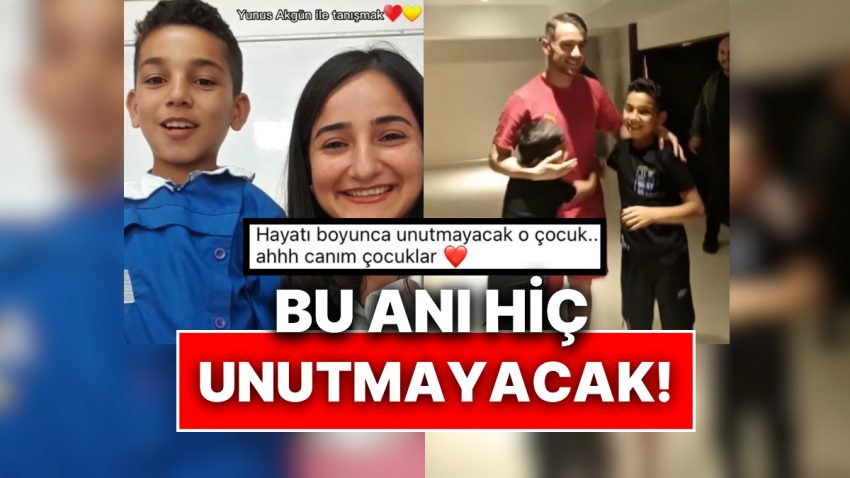 Yunus Akgün ile Tanışmayı Dileyen Öğrencisinin Hayalini Gerçekleştiren Öğretmen Unutulmaz Anlara Vesile Oldu