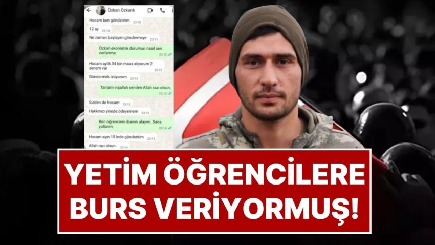 12 Şehit Askerin Kimlikleri Aşikâr Oldu: Şehit Asker Özkan Özkanlı, Yetim Öğrencilere Burs Veriyormuş!