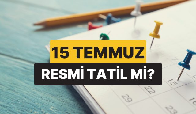 15-temmuz-resmi-tatil-mi-15-temmuzda-mesai-var-mi-emekcilere-tatil-mi-xiSkgfJB.jpg