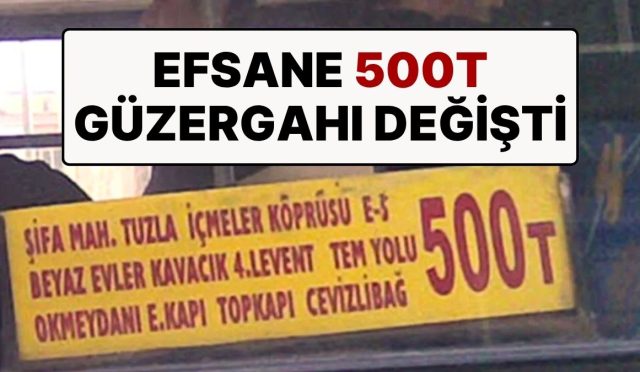 500t-guzergahi-degisti-istanbulun-en-uzun-otobus-siniri-500tnin-guzergahi-kisaldi-Z5vdulcx.jpg