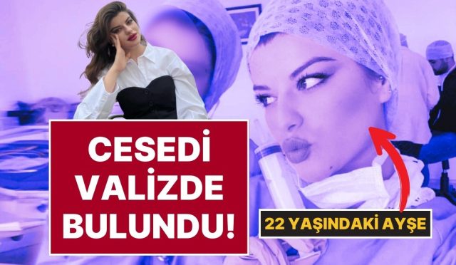 6-kisi-gozaltinda-22-yasindaki-universite-ogrencisi-ayse-tokyazin-cesedi-yol-kenarinda-valizde-bulundu-BMsJIfES.jpg