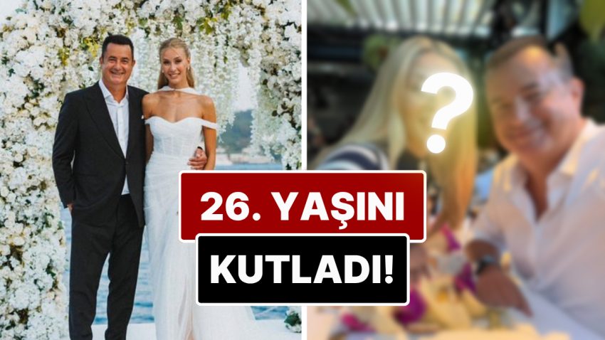 Acun Ilıcalı’dan Eşi Çağla Altunkaya’nın 26. Yaş Gününe Özel Romantik Paylaşım!