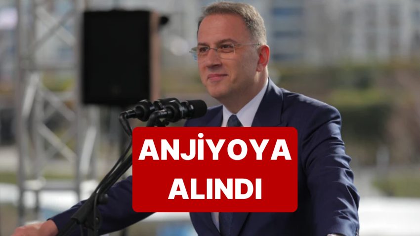 Ağır Bakıma Kaldırılan Beylikdüzü Belediye Başkanı Murat Çalık Anjiyoya Alındı