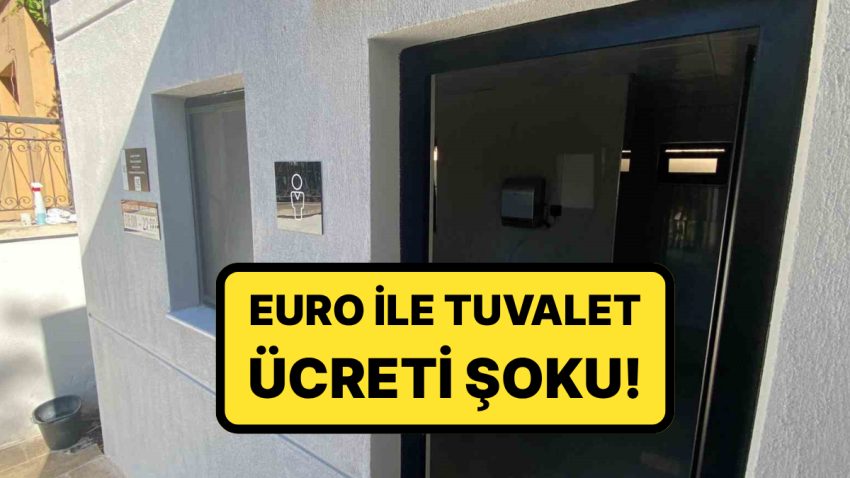 Antalya’da Şezlong Skandalından Sonra Gündem Tuvalet: Euro Üzerinden Mesai Saatli Tuvalet Fiyatı